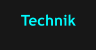 Technik